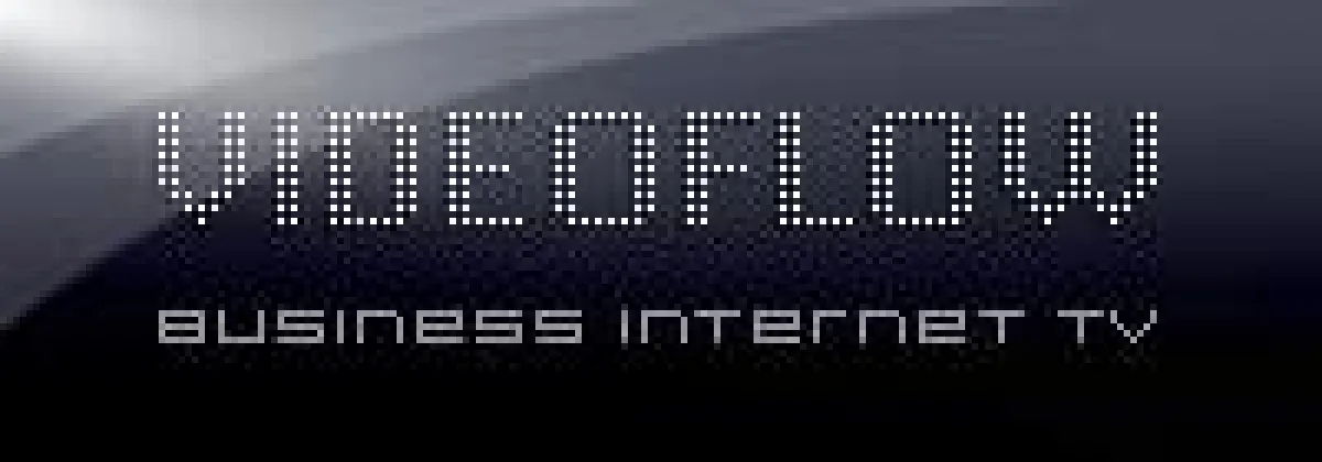 Videoflow - Business Internet TV