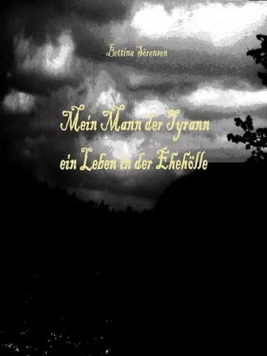 Bild: Bettina Sörensen mit "Mein Mann der Tyrann" auf Platz 4 der Ebook Charts