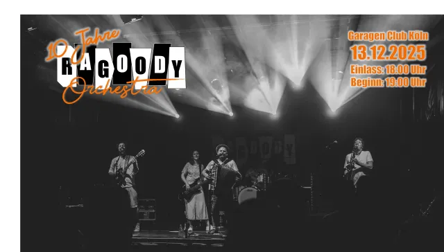 Bild: 10 Jahre Ragoody Orchestra – Punk’n’Polka-Jubiläumskonzert am 13. Dezember 2025 im Garagenclub Köln-Ehrenfeld