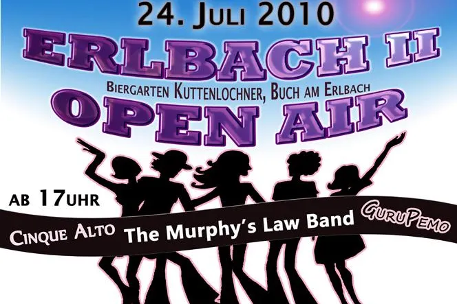 ERLBACH II OPEN AIR 2010 Das Musikhighlight für den guten Zweck - am 24.Juli in Buch am Erlbach Bild: ERLBACH II OPEN AIR 2010 Das Musikhighlight für den guten Zweck - am 24.Juli in Buch am Erlbach
