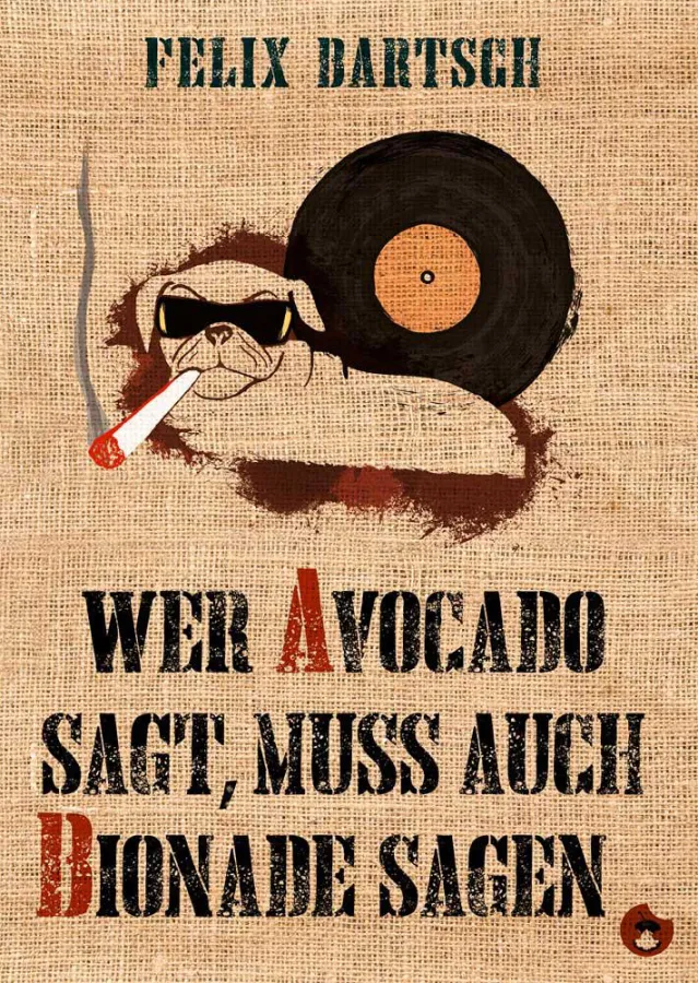 Felix Bartsch: Wer Avocado sagt, muss auch Bionade sagen
