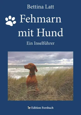 Bild: Fehmarn mit Hund - Ein neuer Inselführer