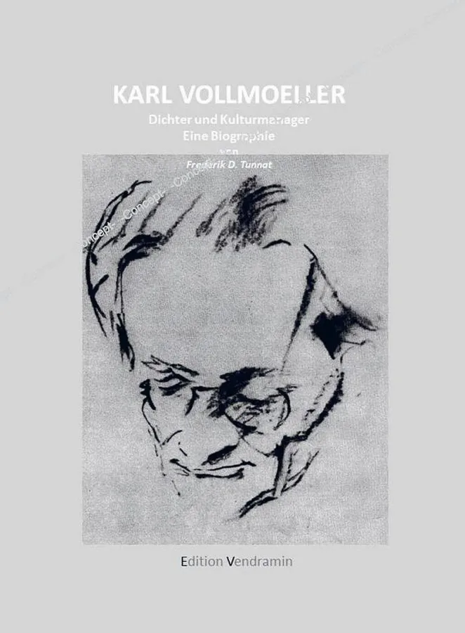 Frederik D. Tunnat: Karl Vollmoeller - Biografie