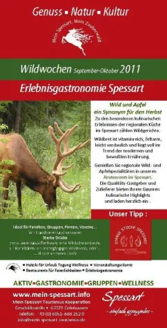 Wild Wild Spessart - die Wildwochen des Kulinarium Spessart 2011 Bild: Wild Wild Spessart - die Wildwochen des Kulinarium Spessart 2011