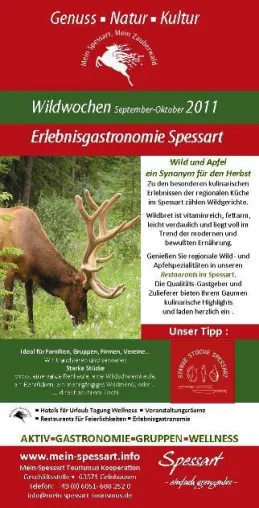 Wild Wild Spessart - die Wildwochen des Kulinarium Spessart 2011 Bild: Wild Wild Spessart - die Wildwochen des Kulinarium Spessart 2011