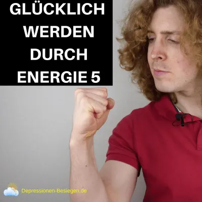 Bild: GLÜCKLICH WERDEN DURCH ENERGIE 5