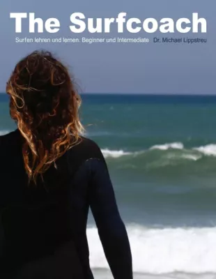 Bild: The Surfcoach - Surfunterricht aus einer anderen Perspektive 