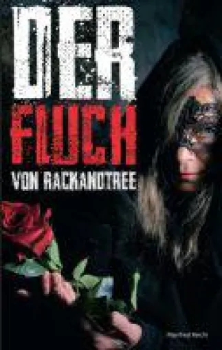 Bild: Der Fluch von Rackandtree - ein kurzweiliger Roman präsentiert allerhand Leichen im Keller
