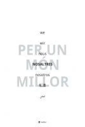 NOSALTRES - per un món millor - Träume von idealen Gesellschaften und mehr Bild: NOSALTRES - per un món millor - Träume von idealen Gesellschaften und mehr