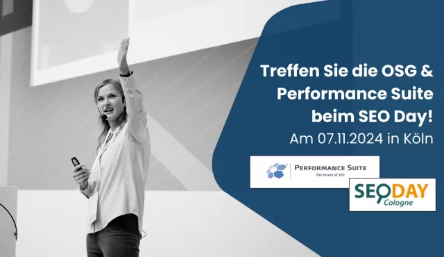 Bild: OSG und Performance Suite auf dem SEO Day in Köln – Diana Karcz hält Vortrag zu SEO-SEA-Synergien