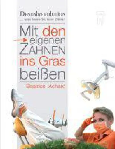 Bild: Mit den eigenen Zähnen ins Gras beißen - Ratgeber für orale Gesundheit