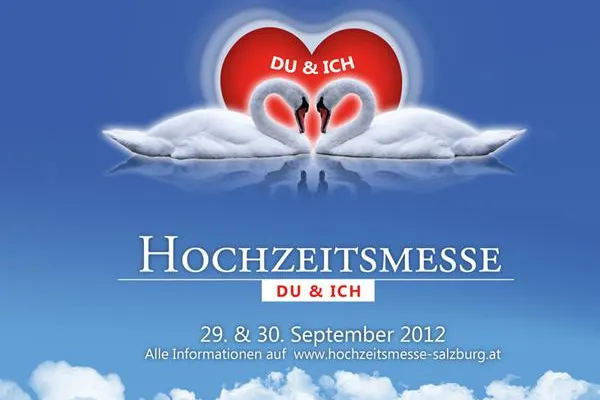 Bild: Premiere für die Hochzeitsmesse „Du & Ich“ in Salzburg!
