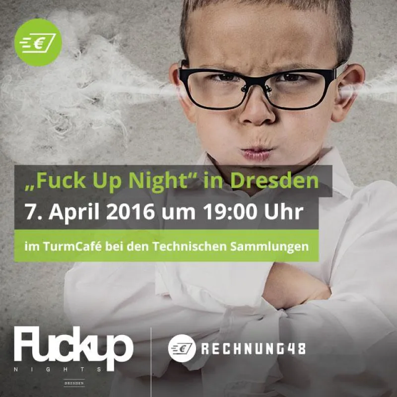 Rechnung48 ist Sponsor der „Fuck Up Nights“ in Dresden