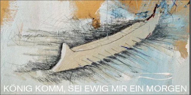 Bild: "König komm, sei ewig mir ein Morgen" - Arbeiten von Christian Gries bei von maltzahn fine arts, München