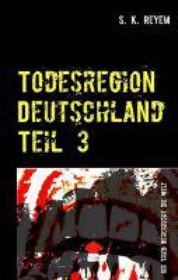 Cover Todesregion Deutschland, Teil 3