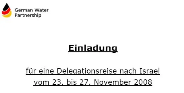 Israel - Delegationsreise mit German Water Partnership im November (23.-27.11.) 2008 Bild: Israel - Delegationsreise mit German Water Partnership im November (23.-27.11.) 2008