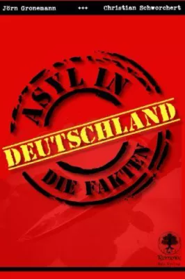 Bild: Asyl in Deutschland – die Fakten