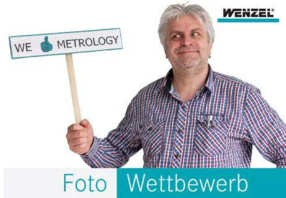 Bild: Wenzel veranstaltet großen Fotowettbewerb: WE LIKE METROLOGY