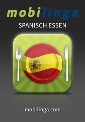 Bild: Spanisch lernen mit Genuss - neue iPhone App "Spanisch Essen und Trinken" von Mobilinga