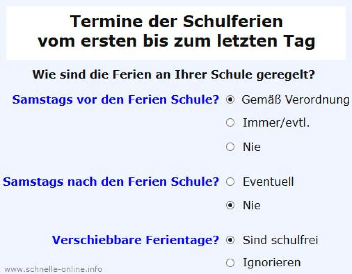 Optionen, um die für die eigene Schule korrekten Ferientermine von Anfang bis Ende zu erhalten.