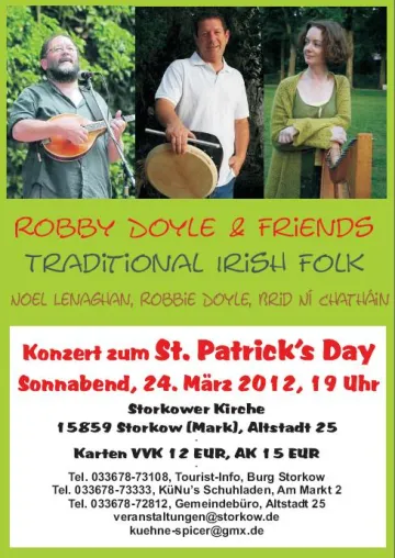 Original Irish Folk: St. Patrick’s Day in Storkow mit Robbie Doyle & Friends Bild: Original Irish Folk: St. Patrick’s Day in Storkow mit Robbie Doyle & Friends