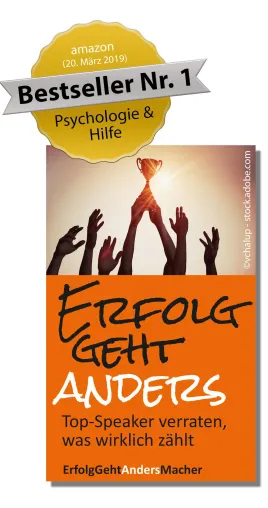 Bild: „Alles ist möglich“ von Klaus Stöckert Kapitel im E-Book Bestseller „Erfolg geht anders“