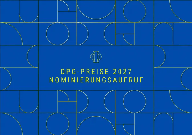 Bild: Herausragende Leistungen in der Physik – Ausschreibung für DPG-Preise 2027