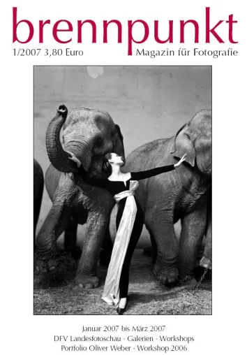 Bild: Magazin für Fotografie \"brennpunkt\" stellt Fotograf Oliver Weber in der Ausgabe 01/ 2007 vor