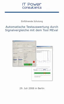 Einführung in die automatische Testauswertung durch Signalvergleiche mit dem Tool MEval Bild: Einführung in die automatische Testauswertung durch Signalvergleiche mit dem Tool MEval