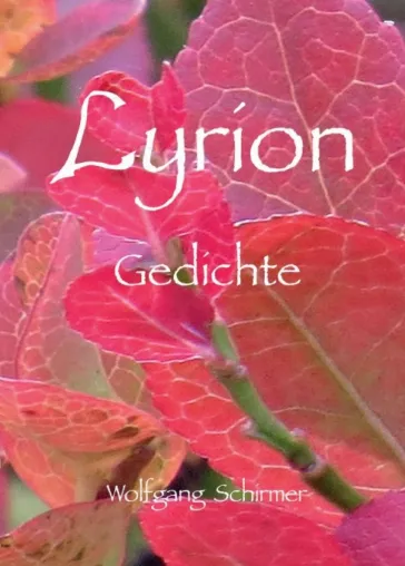 Bild: Lyrion - Abwechslungsreiche Gedichte-Sammlung