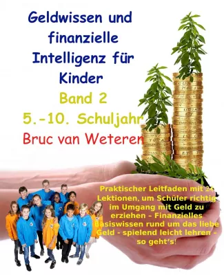 Bild: Finanzielles Grundwissen für Kinder -Band 2 jetzt erhältlich