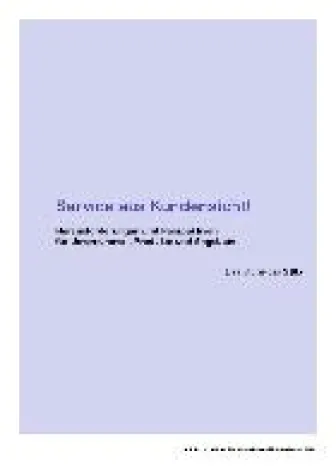 Bild: „Service aus Kundensicht - Herausforderungen und Perspektiven für Unternehmen, Produkte und Angebote“