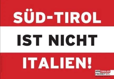 Bild: Plakataktion: „Süd-Tirol ist nicht Italien!“