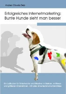 Bild: Internetmarketing für Entscheider, Macher und Existenzgründer