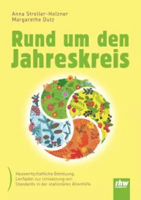Bild: Potenziale der Hauswirtschaft - neuer Leitfaden "Rund um den Jahreskreis"
