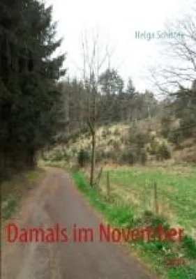 Bild: Frisch gedruckt - Damals im November von Helga Schittek