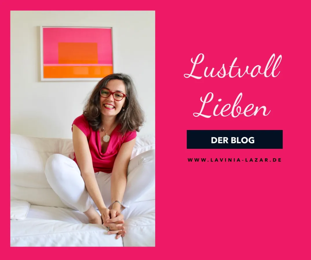 Der neue Blog für Lust & Liebe in Beziehung