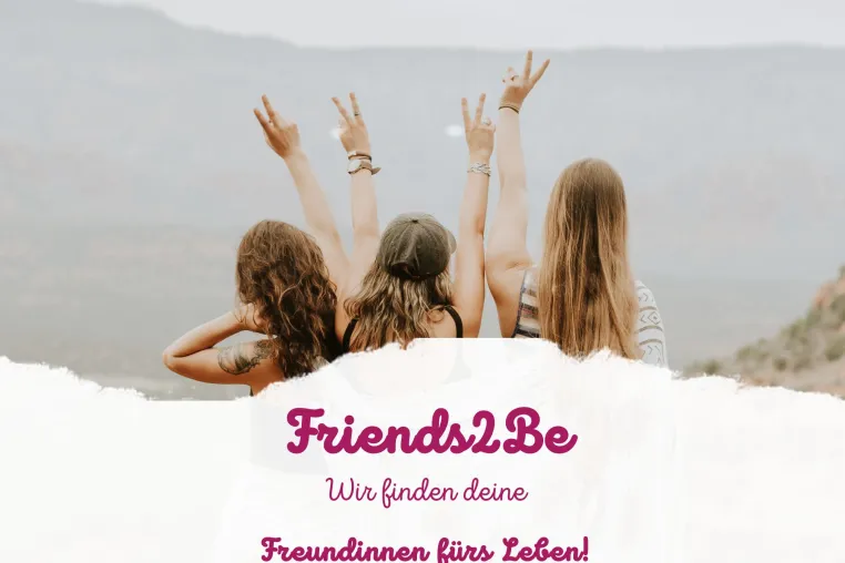 Bild: Wir finden deine Freundinnen fürs Leben! - Exklusiv für Frauen, von Frauen -