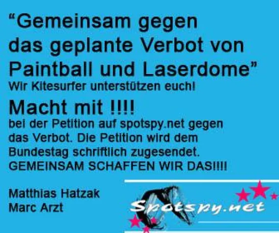 Bild: Petition"Gemeinsam gegen das geplante Verbot von Paintball und Laserdome"