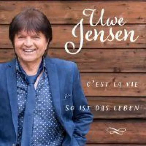 Bild: Uwe Jensen meint musikalisch - So ist das Leben