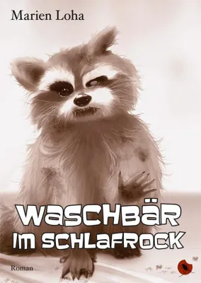 Bild: Waschbären in Berlin - »Waschbär im Schlafrock« von Marien Loha erscheint bei Periplaneta