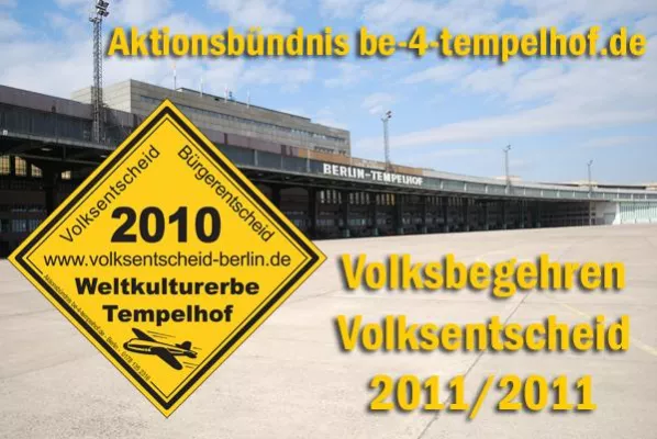 Bild: Flughafen Tempelhof als Weltkulturerbe schützen - Der Bezirk und der Bezirksbürgermeister E. Band tauchen ab