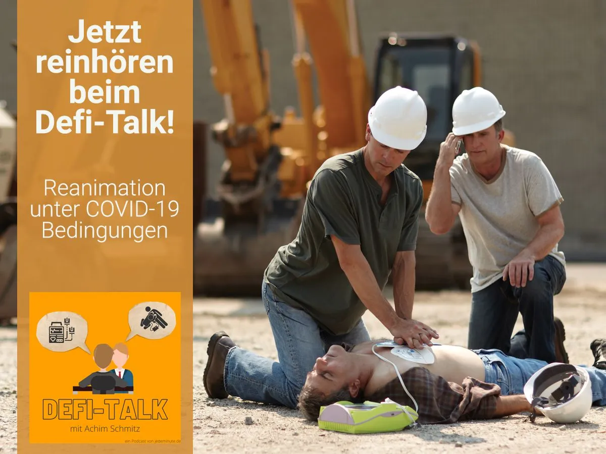 Der Defi-Talk Podcast verrät wie während COVID-19 reanimiert werden kann 