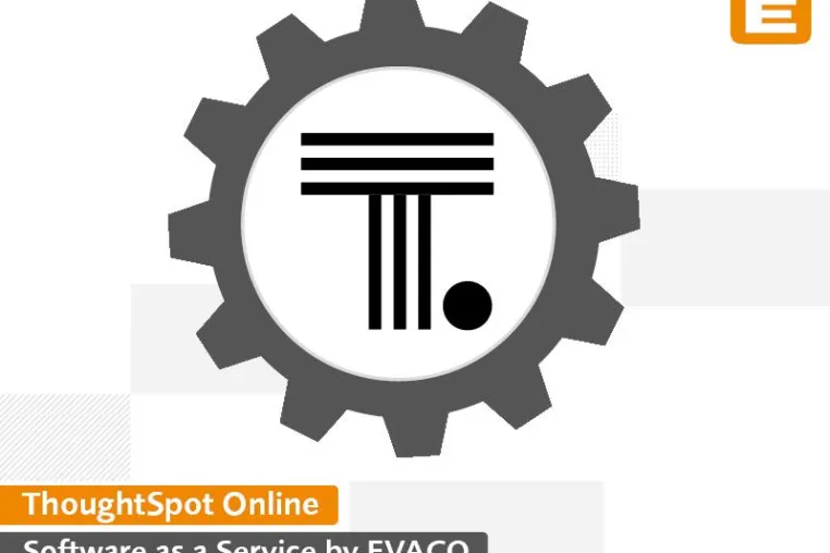 Bild: ThoughtSpot Online – Self-Service Analytics auf Abo-Basis von EVACO