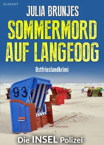 Bild: Neuerscheinung: Ostfrieslandkrimi "Sommermord auf Langeoog" von Julia Brunjes im Klarant Verlag