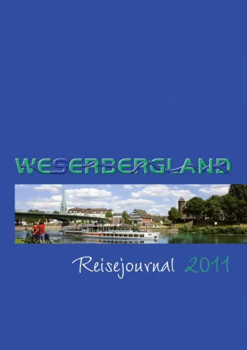 Neues Reisejournal macht Lust auf Urlaub im Weserbergland Bild: Neues Reisejournal macht Lust auf Urlaub im Weserbergland