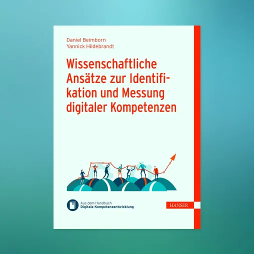 Heute erschienen: Neues eBook zur Identifikation und Messung digitaler Kompetenzen in Unternehmen Bild: Heute erschienen: Neues eBook zur Identifikation und Messung digitaler Kompetenzen in Unternehmen