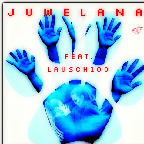 Bild: New Single: JUUWELANA feat. LAUSCH100- SOUND OF MUSIC (Du + Ich)