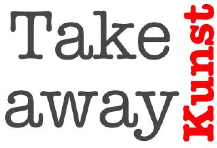 „Take away Kunst“ Bild: „Take away Kunst“
