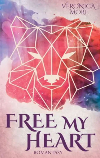 Bild: Free my heart - Romantischer Fantasy-Jugendroman